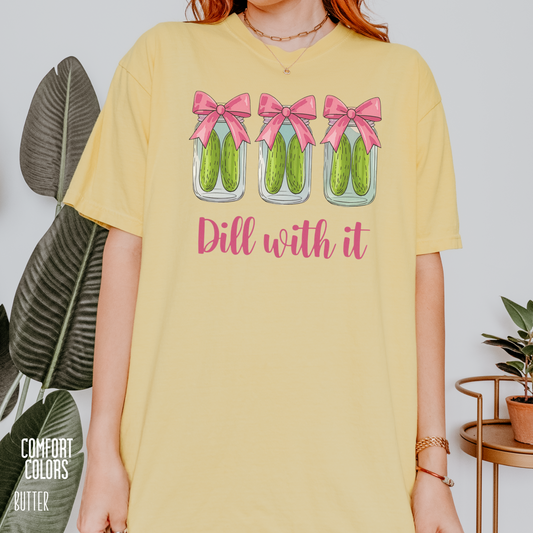 Dill With It Pickle Shirt