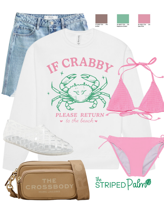 If Crabby Return to Beach Crewneck