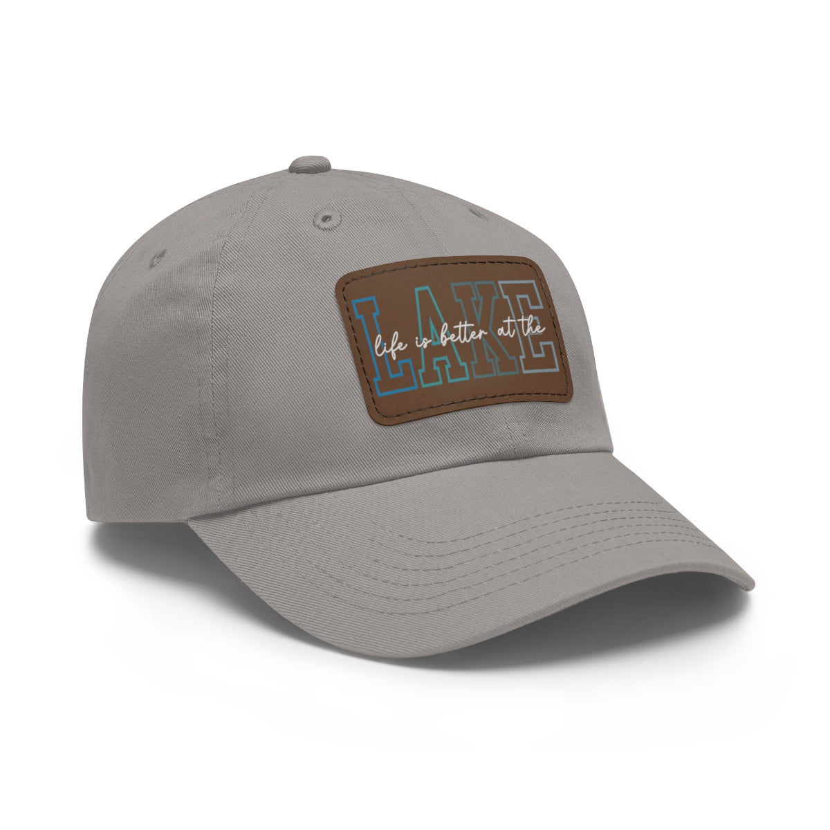 Life is Better at the Lake Dad Hat