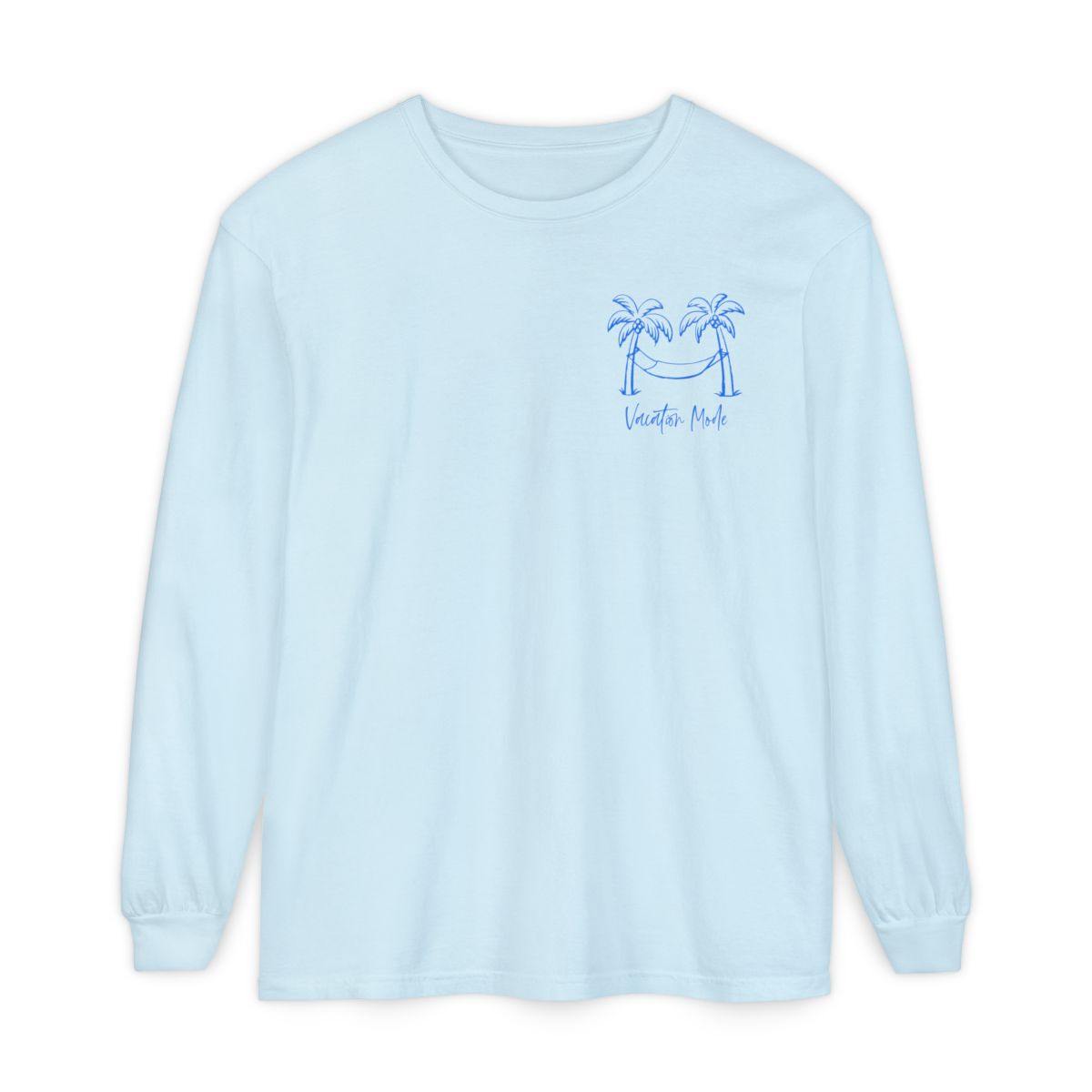 Vacation Mode Long Sleeve T-Shirt