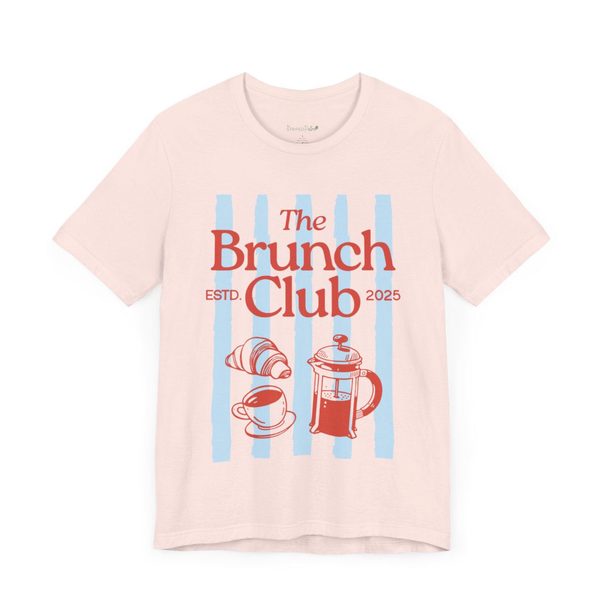 The Brunch Club Tee