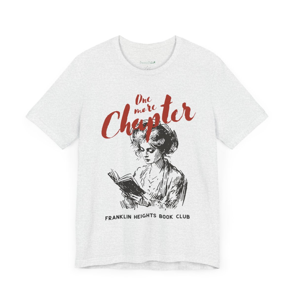 One More Chapter Tee – Custom Book Club Edition