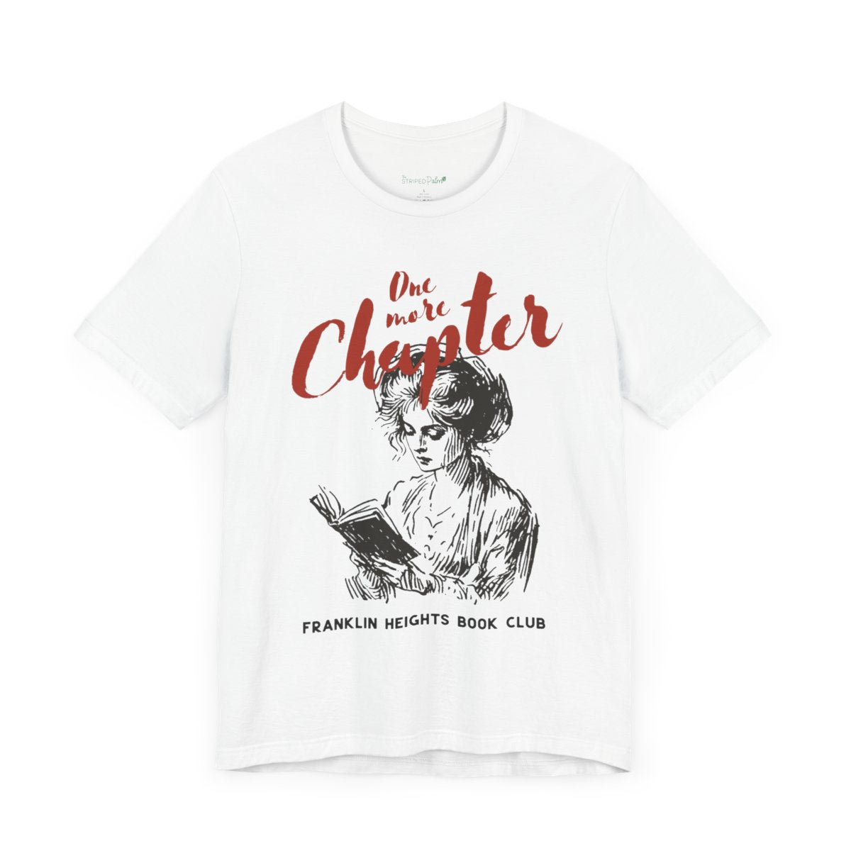 One More Chapter Tee – Custom Book Club Edition