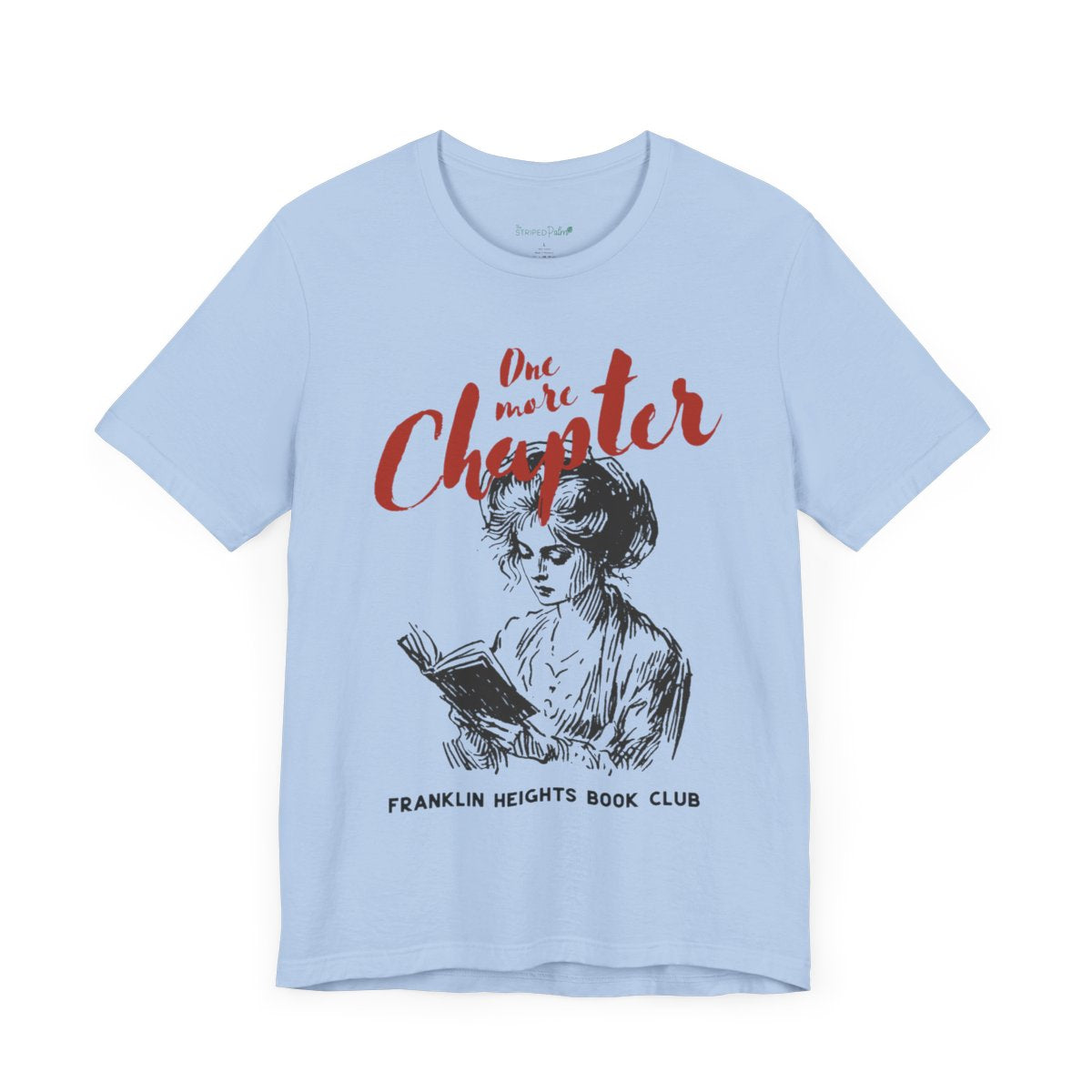 One More Chapter Tee – Custom Book Club Edition