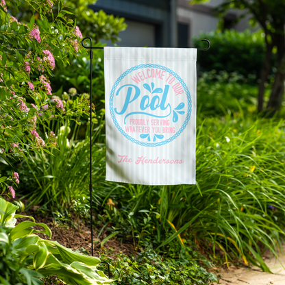 Welcome to our Pool Garden Flag