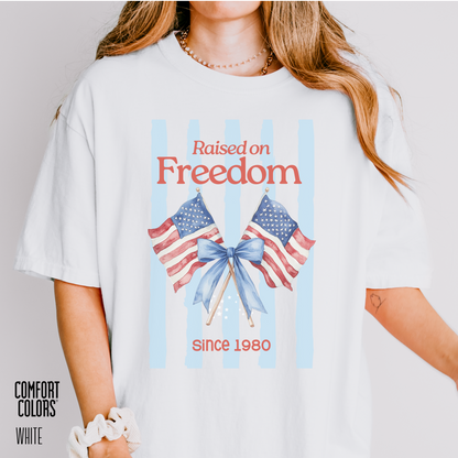 Raised on Freedom Tee