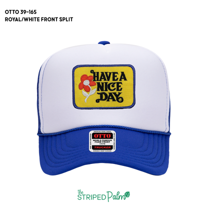 Have A Nice Day Patch Hat