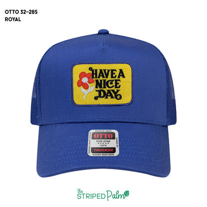 Have A Nice Day Patch Hat