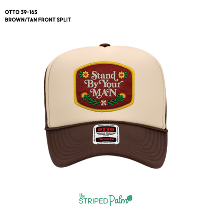 Stand By Your Man Patch Hat