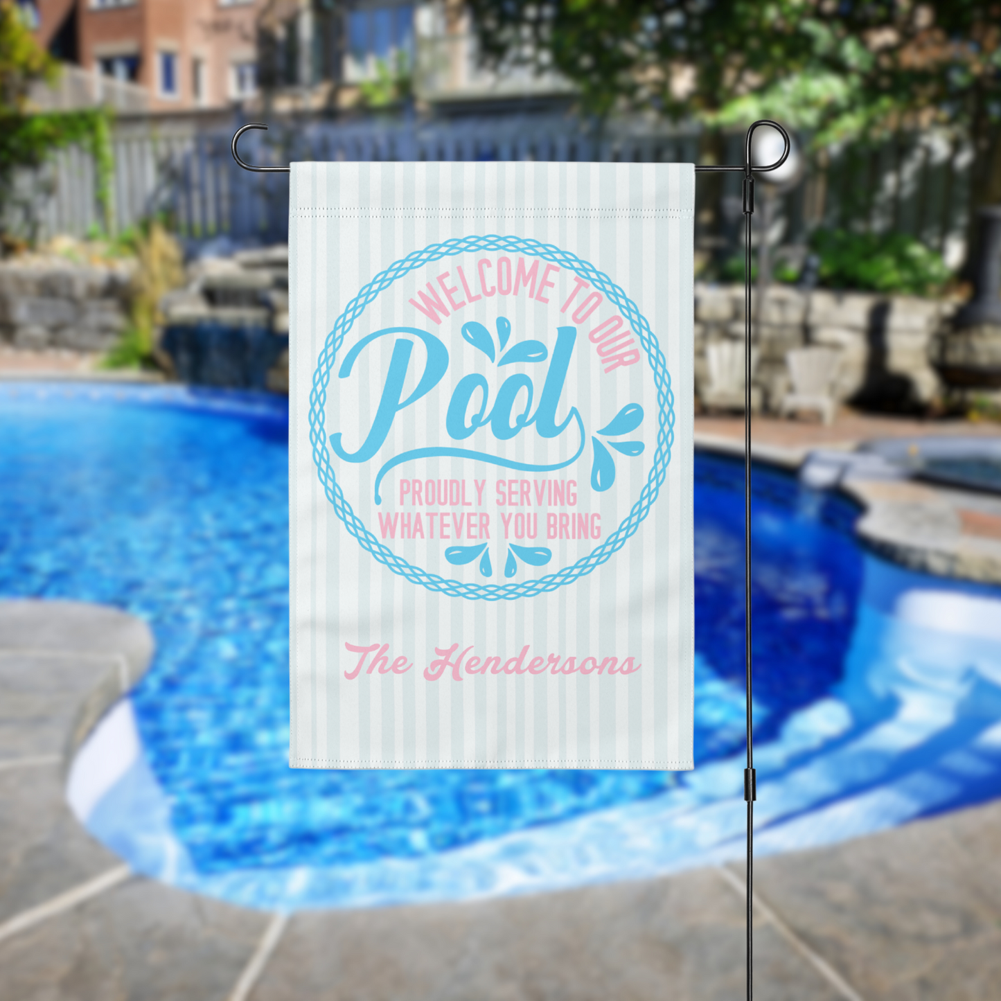 Welcome to our Pool Garden Flag