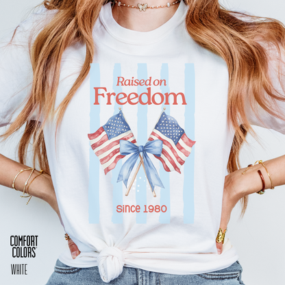 Raised on Freedom Tee