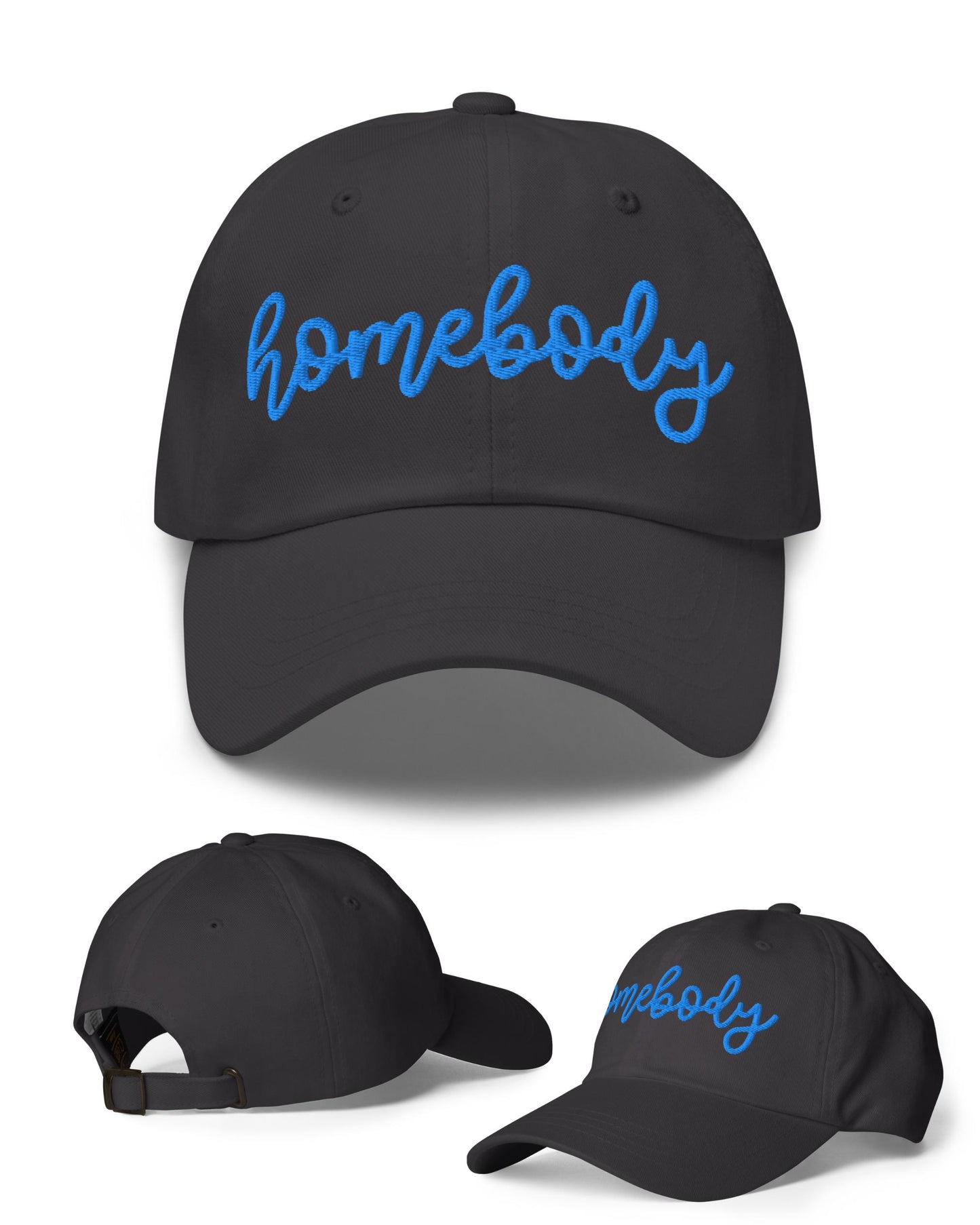 Puff Embroidery Homebody Dad Hat