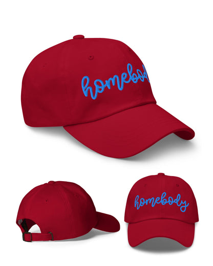 Puff Embroidery Homebody Dad Hat