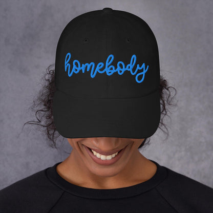 Puff Embroidery Homebody Dad Hat